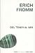 Del Tener Al Ser by Erich Fromm