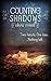 Counting Shadows by Olivia Rivers