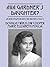 Ava Gardner's Daughter?  An Investigation Into Two Women's Pasts