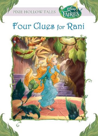 Four Clues for Rani (Disney Fairies)