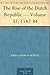 The Rise of the Dutch Republic - Volume 32: 1582-84 (vol XXXII)