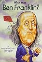 Who Was Ben Franklin?