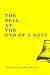 The Bell at the End of a Rope