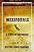 Mexifornia by Victor Davis Hanson Mexifornia by Victor Davis Hanson