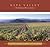 Napa Valley: The Ultimate Winery Guide Revised and Updated