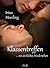 Klassentreffen - ein sinnliches Wiedersehen by Irina Meerling
