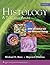 Histology: A Text and Atlas