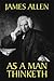As a Man Thinketh