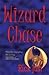 Wizard Chase (The Wizards Trilogy, 1)