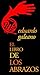 El libro de los abrazos by Eduardo Galeano El libro de los abrazos by Eduardo Galeano