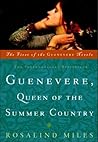 Guenevere, Queen of the Summer Country by Rosalind Miles