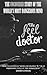 The Feel Doctor: The Uncove...