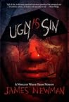 Ugly As Sin