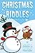 Christmas Riddles - Rhyming Riddles Book #2