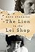 The Lion in the Lei Shop by Kaye Starbird
