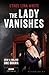 The Lady Vanishes: Bloomsbury Film Classics (NFT/BFI Film Classics)