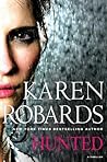 Hunted by Karen Robards