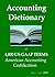 Accounting Dictionary of 4,000 US-GAAP Terms