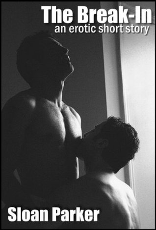 The Break-In (A Short Story)