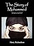 The Story of Mohammed Islam Unveiled by Harry Richardson