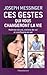 Ces gestes qui vous changer...