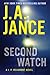 Second Watch by J.A. Jance Second Watch by J.A. Jance