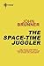 The Space-Time Juggler: Empire Book 2