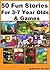 50 Fun Stories for 3-7 Year Olds & Games by Sharlene Alexander