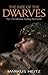 The Fate Of The Dwarves by Markus Heitz