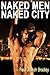 Welcome to the Jungle: Gay Love in Bangkok (Naked Men Naked City Book 1)