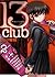 13 Club Vol. 02 (13 Club, #2)