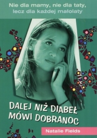 Dalej niż diabeł mówi dobranoc (Paperback)