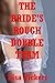 The Bride's Rough Double Te...