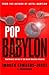 Pop Babylon by Imogen Edwards-Jones