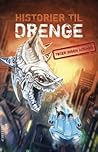 Historier til drenge - tøser ingen adgang