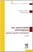 Les personnalités pathologiques by Quentin Debray