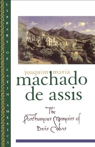 The Posthumous Memoirs of Brás Cubas