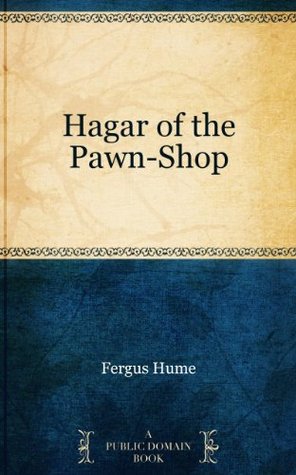 Hagar of the Pawn-Shop (Kindle Edition)