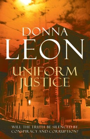 Uniform Justice (Commissario Brunetti, #12)