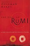 The Soul of Rumi:...