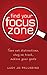 Find Your Focus Zone by Lucy Jo Palladino