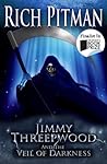 Jimmy Threepwood And The Veil of Darkness by Rich Pitman