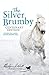 Silver Brumby Centenary Edition by Elyne Mitchell
