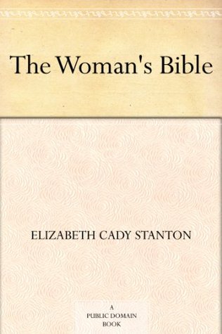 The Woman's Bible (Kindle Edition)