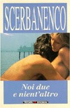 Noi due e nient'altro (Paperback)