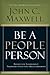 Be a People Person: Effecti...
