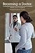 Becoming a Doctor