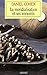 La mondialisation et ses ennemis (essai français) (French Edition)