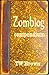 Zomblog Compendium