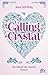 Calling Crystal (Die Macht der Seelen #3)